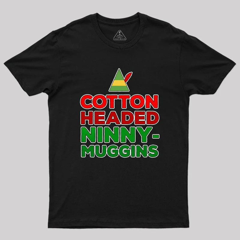 Crop Top Women T Shirt to Pair with High - Waisted BottomsCotton Headed Ninny-Muggins Geek T-Shirt