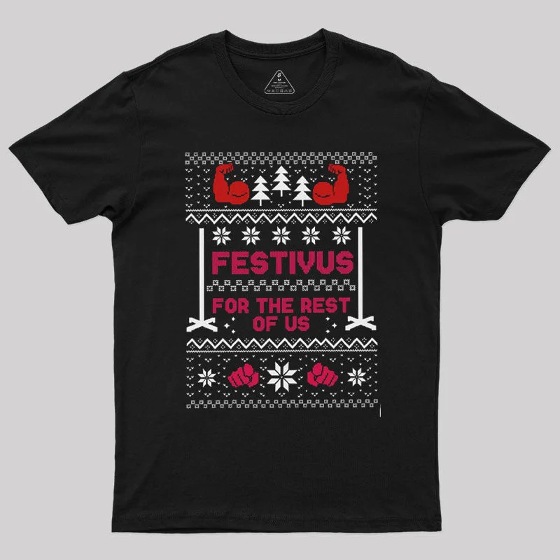 Pocketed Women T Shirt for Added FunctionalityFestivus for the Rest of Us T-Shirt